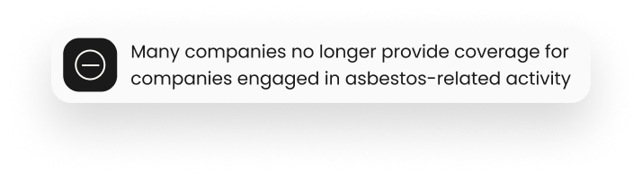 A notification stating: "Many companies no longer provide coverage for firms engaged in asbestos-related activity, impacting those seeking Scaffolding Insurance.